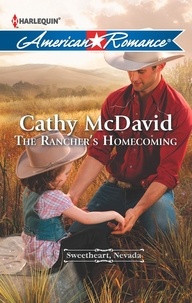 Cathy McDavid - The Rancher's Homecoming.
