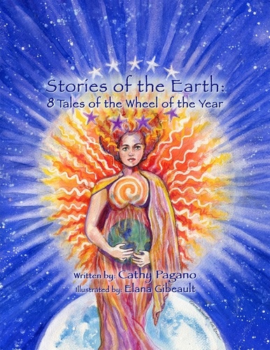  Cathy Pagano - Stories of the Earth: 8 Tales of the Wheel of the Year.