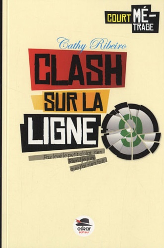 Cathy Ribeiro - Clash sur la ligne 9.