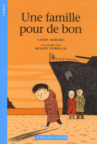 Cathy Ribeiro - Une famille pour de bon.