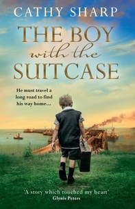Cathy Sharp - The Boy with the Suitcase.