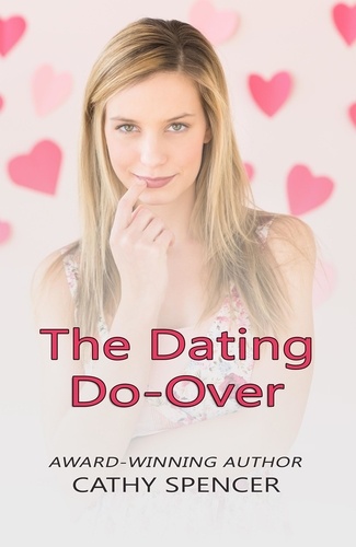  Cathy Spencer - The Dating Do-Over.