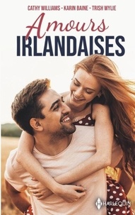 Téléchargements ebook gratuits pour nook Amours irlandaises - Un refuge en Irlande - Le fiancé irlandais - Passion d'Irlande PDF ePub CHM