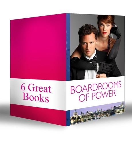Cathy Williams et Anna DePalo - Boardrooms of Power - The Italian Boss's Secretary Mistress / Under the Tycoon's Protection / Business Affairs / Bought by a Millionaire / The Boss and His Secretary / Marrying Her Billionaire Boss.