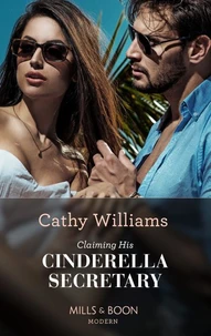 Claiming His Cinderella Secretary
