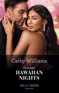 Cathy Williams - Forbidden Hawaiian Nights.