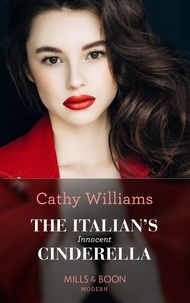 Cathy Williams - The Italian's Innocent Cinderella.
