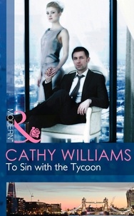 Cathy Williams - To Sin with the Tycoon.