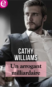 Un arrogant milliardaire