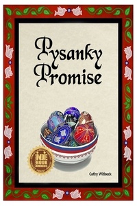  Cathy Witbeck - Pysanky Promise.