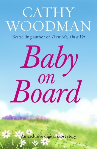 Cathy Woodman - Baby on Board (Short Story).