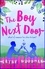 The Boy Next Door. A feel-good novel of romance and laughter