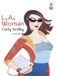 Cathy Yardley - L.a. Woman.