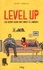 Level up : les geeks aussi ont droit à l'amour !