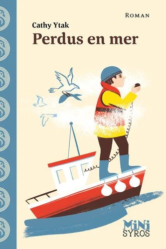 Perdus en mer : roman | Ytak, Cathy (1962-....). Auteur