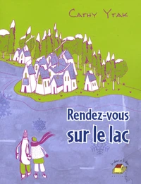 Rendez-vous sur le lac