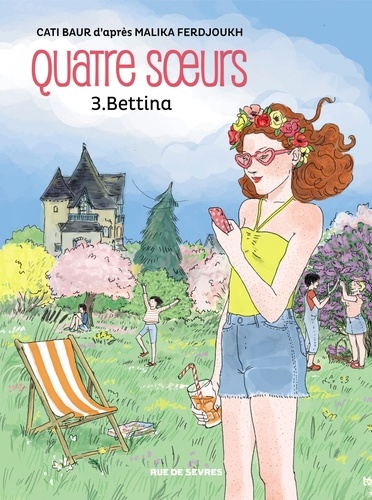 Quatre soeurs Tome 3 Bettina