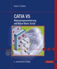 CATIA V5 - Makroprogrammierung mit Visual Basic Script.