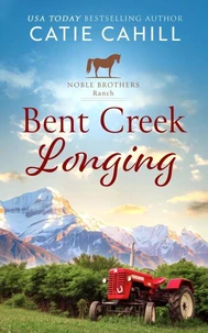 Bent Creek Longing