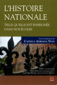 L'histoire nationale telle qu'elle est enseignée dans nos écoles