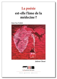 La poésie est-elle l’âme de la médecine ?