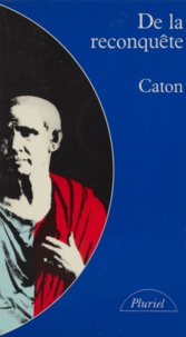  Caton et Georges Liébert - De la reconquête.