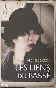 Les liens du passé