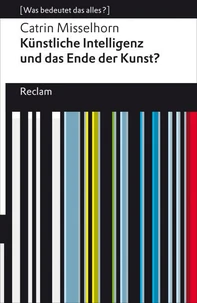 Künstliche Intelligenz und das Ende der Kunst?