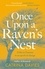 Once Upon a Raven's Nest. a life on Exmoor in an epoch of change