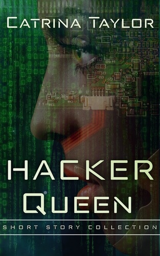  Catrina Taylor - Hacker Queen - Fight on the Fringe.