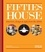 Fifties House /anglais