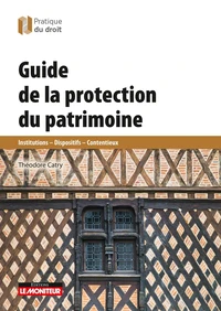 Guide de la protection juridique du patrimoine