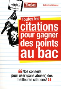 Toutes les citations pour gagner des points au bac