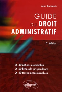 Guide du droit administratif