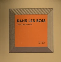 Dans les bois