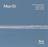 Mur(s) c'est comment de l'autre côté ?