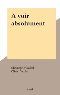 À voir absolument