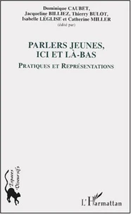 Parlers jeunes, ici et là-bas
