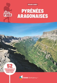 Les sentiers d'Emilie dans les Pyrénées Aragonaises