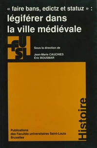 Légiférer dans la ville médiévale