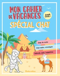 Mon cahier de vacances spécial chat