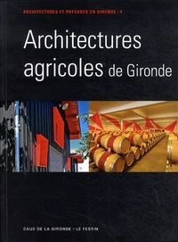 Architecture agricole en Gironde