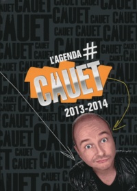  Cauet - L'agenda Cauet 2013-2014.