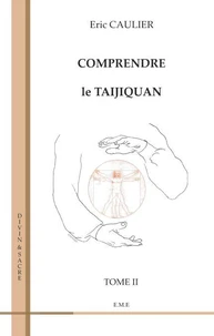 Comprendre le taijiquan