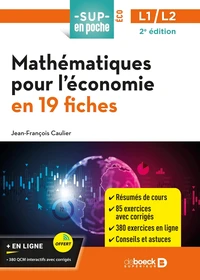 Mathématiques pour l’économie en 19 fiches L1/L2
