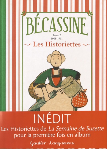  Caumery - Bécassine Les Historiettes Tome 2 : 1908-1911.