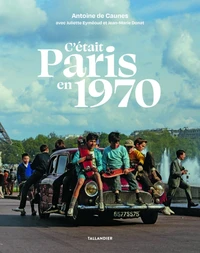 C'était Paris en 1970