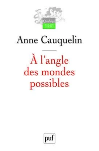 A l'angle des mondes possibles