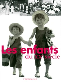 Les Enfants Du Xxeme Siecle