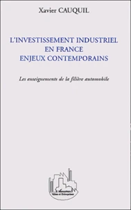 L'Investissement industriel en France enjeux contemporains